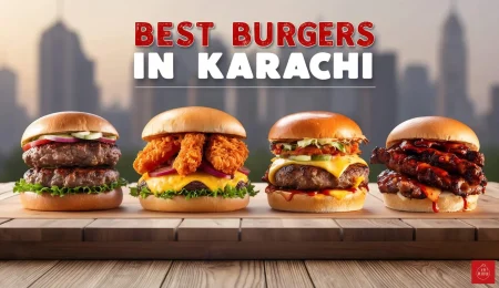 Best Burger in Karachi