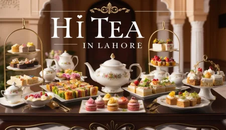 Hi Tea in Lahore